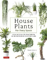 HOUSE PLANTS FOR YOUR HOME
